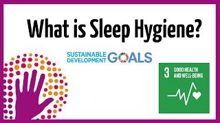 What Is Sleep Hygiene [upl. by Itsuj]