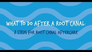 What to Do After a Root Canal [upl. by Nnaael]