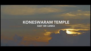 Visit East Sri Lanka  KONESWARAM TEMPLE [upl. by Guillaume614]