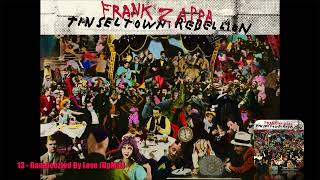 Frank Zappa  13  Bamboozled By Love UpMix [upl. by Cloutman]