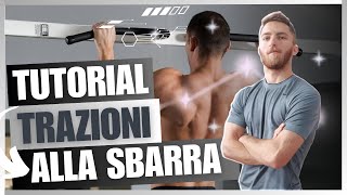 Trazioni alla Sbarra  Video Tutorial [upl. by Ban]