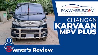 Changan Karvaan Plus  Owners Review  PakWheels [upl. by Ohs]