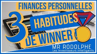 quot3 HABITUDES POUR VOS FINANCES PERSONNELLESquot [upl. by Enajaras]