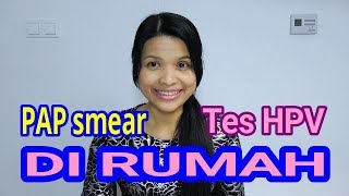 Cara Melakukan Pap Smear Sendiri Di rumah  Tes HPV vs Pap Smear [upl. by Rizan227]