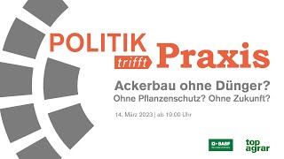 Politik trifft Praxis Ackerbau ohne Dünger Ohne Pflanzenschutz Ohne Zukunft [upl. by Sekoorb]