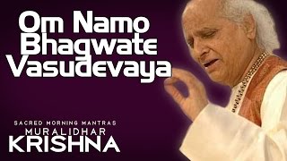 Om Namo Bhagwate Vasudevaya Pandit Jasraj Sacred Morning Mantras Muralidhar Krishna  Music Today [upl. by Kovacs769]