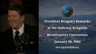 President Reagan’s Remarks at the National Religious Broadcasters Convention on January 30 1984 [upl. by Harness]