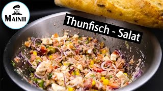 Thunfischsalat Rezept mit Mayo  Thunfisch Salat einfach und schnell [upl. by Eynenihc636]