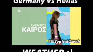 Germany vs Hellas WEATHER [upl. by Attenra285]