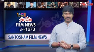 Santosham Film News Episode 1673  Santosham Suresh  Latest film News [upl. by Refinne]