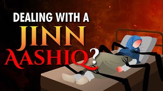 How To get Rid of Jinn Aashiq  Islam amp Mental Health [upl. by Simmons]