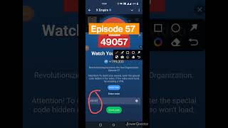 XEmpire Episode 57 Video Code empirevideo episode57 shortsfeed shorts [upl. by Latrina]