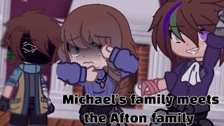 Michaels family meets the Afton family  gacha fnaf  highly requested [upl. by Curtis505]