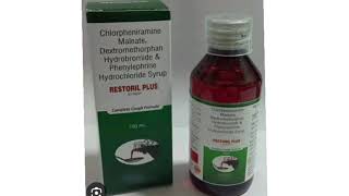 RESTORIL PLUS Syrup Chlorpheniramine Maleate Dextromethorphan Hydrobromide Phenylephri Hydrochloride [upl. by Eelana]