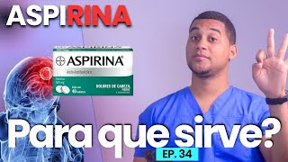 ASPIRINA PARA QUE SIRVE  3 COSAS [upl. by Lustig]