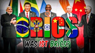 Was ist BRICS – Die Allianz die die Welt verändert [upl. by Hillinck]