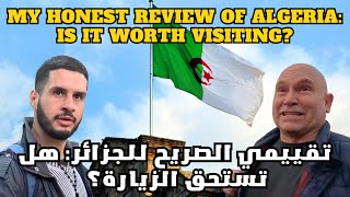 The Truth About Algeria 🇩🇿  Is Algeria Safe Is Algeria Worth Visiting What Are Algerians Like [upl. by Eirised]