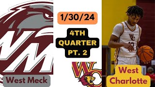 West Charlotte Varsity vs West Meck  4th Quarter Pt2  13024 [upl. by Annayd]