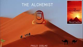 The Alchemist  Paulo Coelho AudioBook [upl. by Notsuoh586]