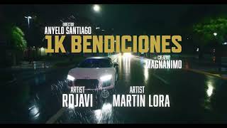 RDJAVI FT MARTIN LORA 1K DE BENDICIONES VIDEO OFICIAL [upl. by Isa]