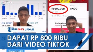 Viral Nonton Video TikTok Selama 19 Jam Dapat Uang Rp800 Ribu Ternyata Begini Caranya [upl. by Sudoeht]