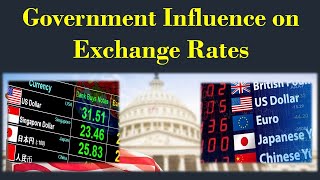 Government influence on exchange rates [upl. by Karna]