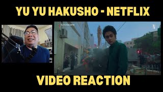 YU YU HAKUSHO NETFLIX TRAILER VIDEO REACTION [upl. by Decrem]