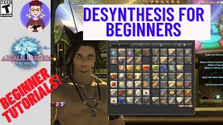 FFXIV Desynthesis 101 [upl. by Yanad]