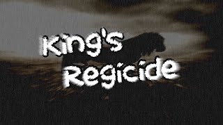 Kings Regicide \\ An quotOriginalquot Satik Song [upl. by Aaren895]