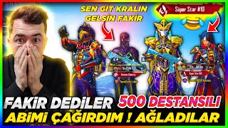 FAKÄ°R SEN GÄ°T KRALIN GELSÄ°N DEDÄ°LER  500 DESTANSILI ABÄ°MÄ° Ã‡AÄIRDIM  PUBG MOBÄ°LE LOBÄ° BAYRAK TROLL [upl. by Pasia7]