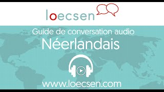 Cours de néerlandais audio  400 expressions pour le voyage [upl. by Arabelle]