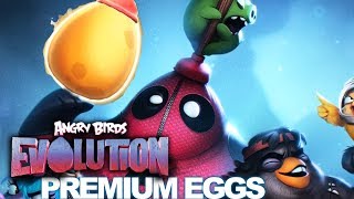 Angry Birds Evolution  PREMIUM BIRD EGGS Opening [upl. by Oinoitna]