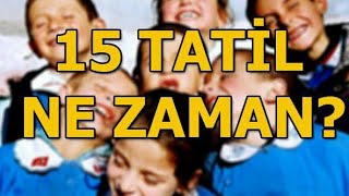 2019 Sömestr Tatili Ne Zaman  15 TATİL [upl. by Branscum213]