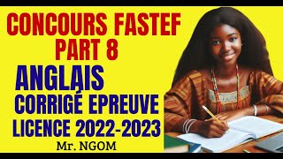 Concours FASTEF Partie 08  correction épreuves niveau licence 2022  2023 concoursfastef [upl. by Noellyn322]