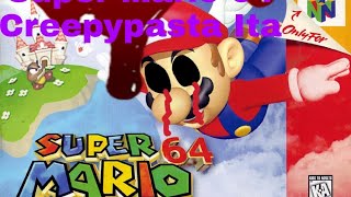 Super Mario 64 Creepypasta ITA [upl. by Notgnihsaw171]