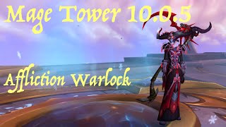 Affliction Warlock  Mage Tower 1005 [upl. by Konstance]