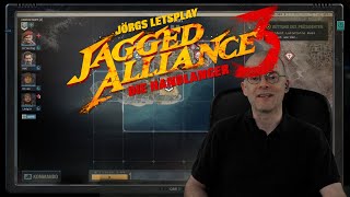 Jörg Langer spielt Jagged Alliance 3 LP E04 [upl. by Dorwin363]