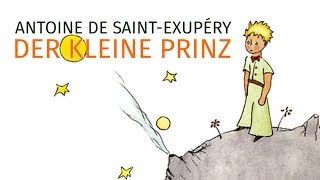 Der kleine Prinz  Kapitel 21  HÖRBUCH [upl. by Trixie]