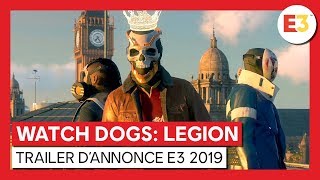 WATCH DOGS  LEGION  TRAILER DANNONCE E3 2019 OFFICIEL VF HD [upl. by Nevsa]