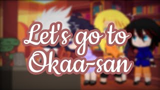 Lets go to Okaasan 2022 DESC GC ColdExHokage Naruto AU NarutoBoruto [upl. by Etteniotnna229]