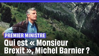 Michel Barnier Premier ministre  Les 4 choses à savoir sur le nouveau chef du gouvernement [upl. by Ara]