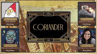 Coriander Society Episode 1 A Dark and Stormy Night [upl. by Osnofla13]