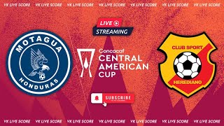 CD Motagua vs Herediano 🔴Live Match Today⚽🎬 [upl. by Nroht]