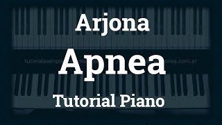 Arjona  Apnea  Tutorial  Piano [upl. by Wandie499]