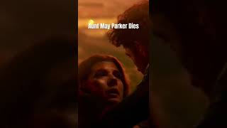 Aunt May’s Death in No Way Home [upl. by Whitford]