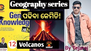 Volcanos  12  Geography series from Tarun Goyal book  Tejaraj sahu [upl. by Atenahs]