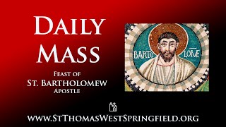 Daily Mass Saturday August 24 2024 [upl. by Hesther]