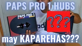 PAPS PRO1 HUBS  MAY KAPAREHO [upl. by Htor700]