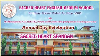 Annual Day Celebration amp SACRED HEART SPANDANSACRED HEART ENGLISH MEDIUM SCHOOLRK Nagar Bajagoli [upl. by Euqinobe]