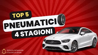 Migliori Gomme 4 stagioni 2023 i 5 top brand del mercato [upl. by Shadow122]